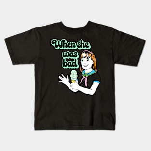 She Bad Kids T-Shirt